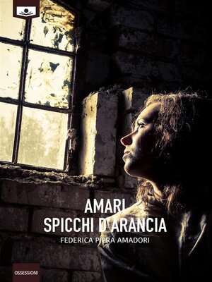 cover image of Amari spicchi d'arancia